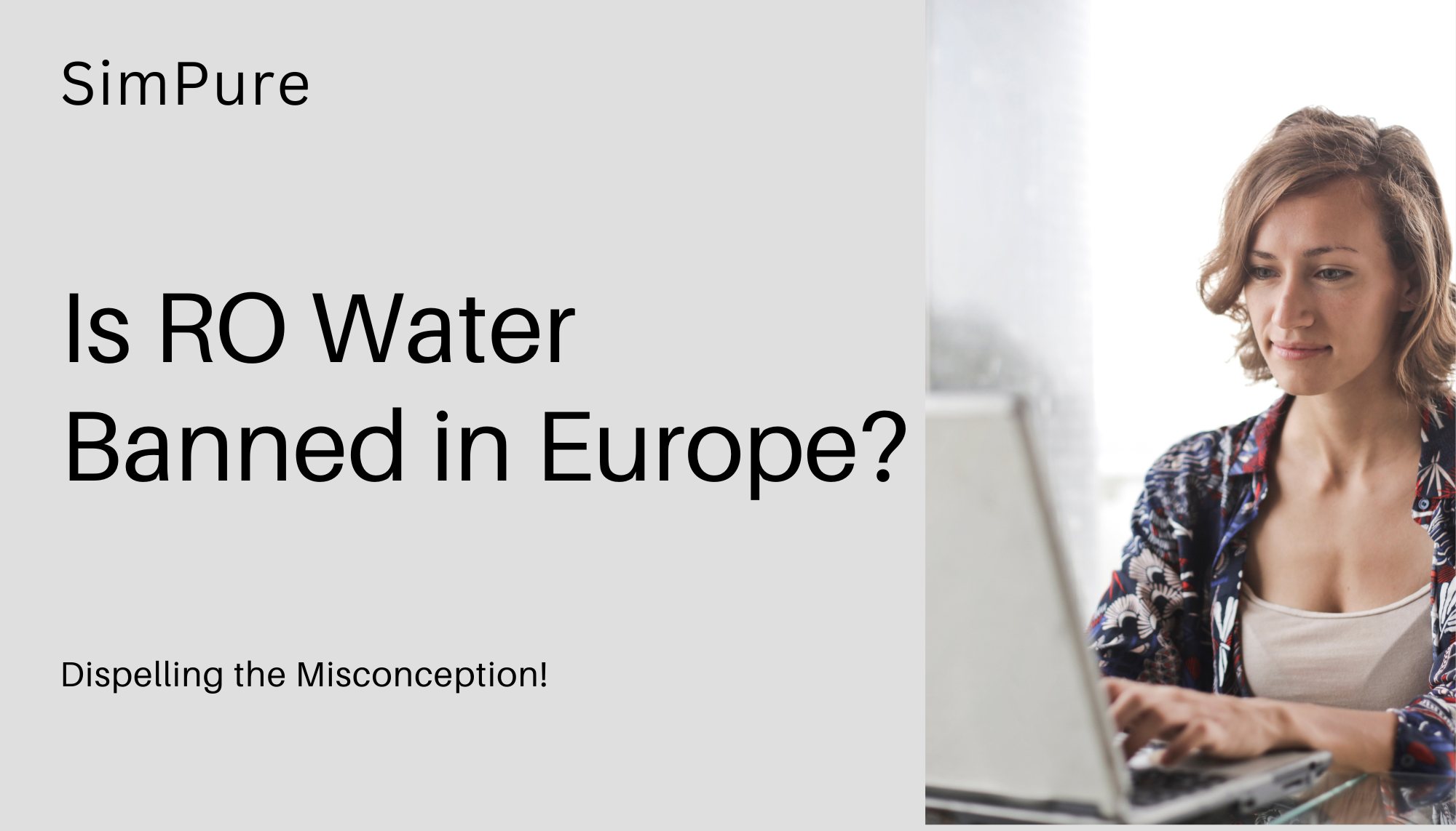 Is RO Water Banned in Europe?-Dispelling the Misconception