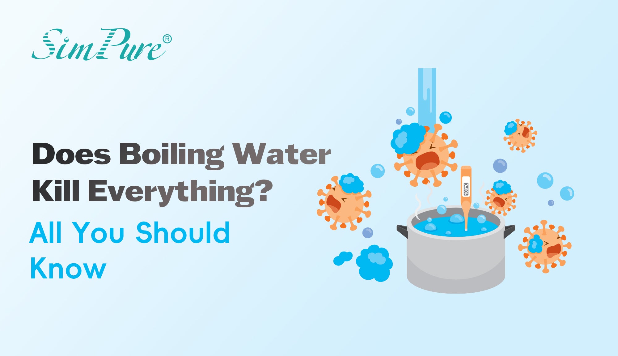 does boiling water kill everything