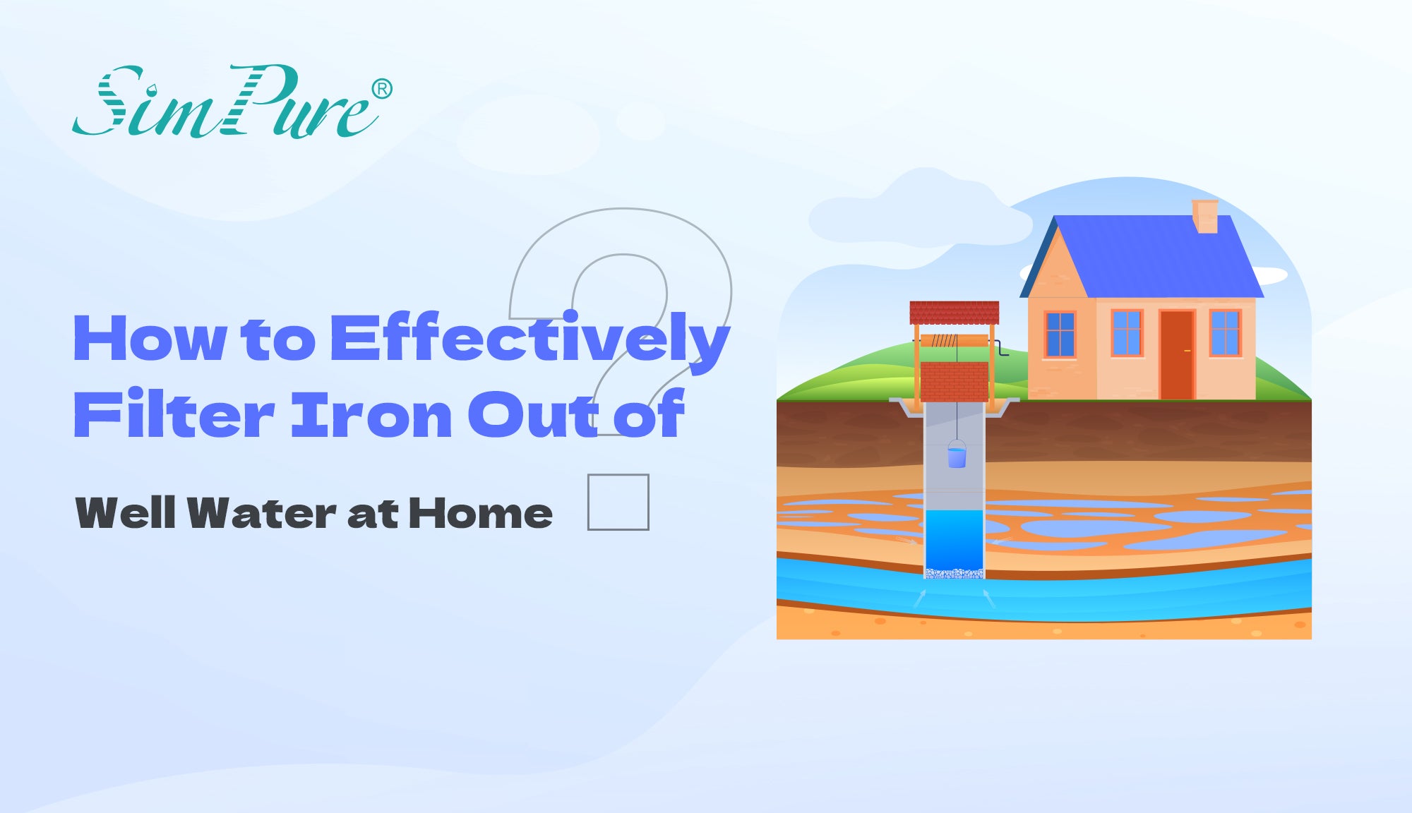how to filter iron out of well water