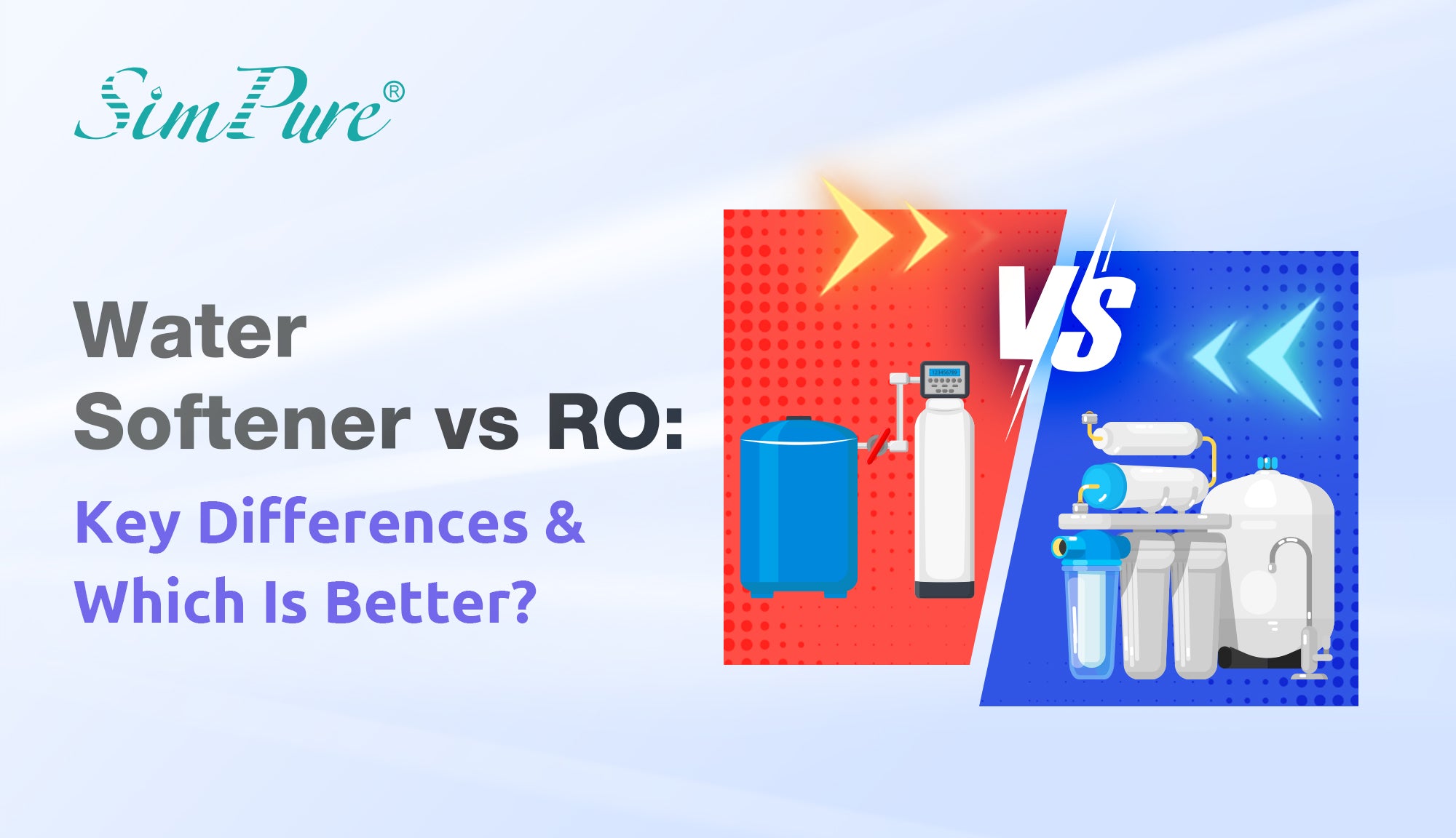 Water Softener vs RO: Key Differences & Which Is Better?